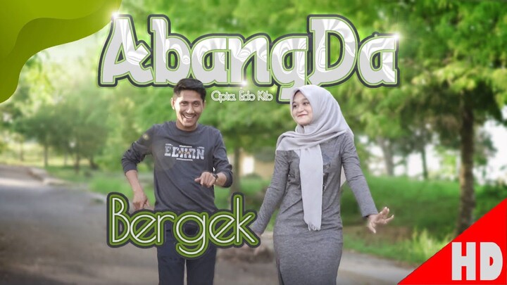 Bergek - AbangDa (Official Video Music) HD Video Quality 2023.