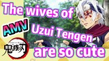 [Demon Slayer]  AMV | The wives of Uzui Tengen are so cute