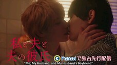 Me, My Husband, & My Husband's Boyfriend The Series Teaser