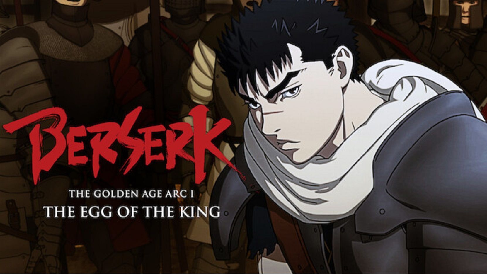 Berserk: Golden Age Arc I - The Egg of the King - BiliBili