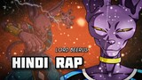 INSANE - BEERUS RAP HINDI |                                ( Hindi Anime Rap )