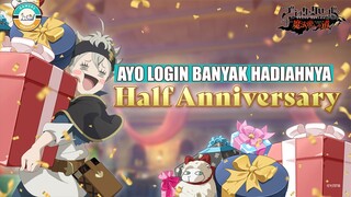 Ayo Login Black Clover Mobile Lagi Karena Banyak Hadiah di Half Aniversary Loh!