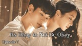 (Sub Indo) It's Okay to Not Be Okay Ep.7