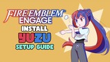 Fire Emblem Engage YUZU Setup Guide for PC