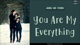 [ENG/ROM/HAN] Jung Ha Yoon (정하윤) - You Are My Everything | Secret Garden (시크릿 가든) OST