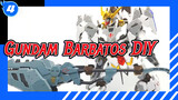 Gundam Barbatos DIY_4
