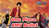 [One Piece AMV] Bullet: Mainkan Hall Om Mig dan Aku Bisa Mengalahkan 10 Orang