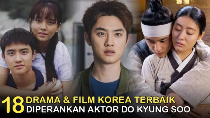 18 Drama Korea Terbaik Do Kyung Soo || Best Korean Dramas of Do Kyung Soo