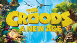The Croods  A New Age