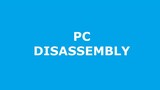 PcDisassemble
