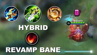 REVAMP BANE HYBRID BUILD & BANE TUTORIAL | MOBILE LEGENDS