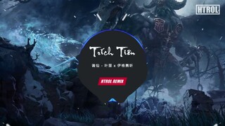 Trích Tiên ( Htrol Remix ) Diệp Lý ft Y Cách Tái Thính | Nhạc Edm Tiktok Trung Quốc Gây Nghiện 2021