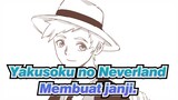 Yakusoku no Neverland|[AMV Gambaran Tangan /Norman&Emma]Membuat janji.
