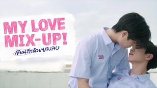 🇹🇭 [Ep 6] {BL} My Love Mix-Up! ~ Eng Sub