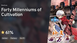 FOURTY MILLENNIUMS OF CULTIVATION EP10 SUB INDO