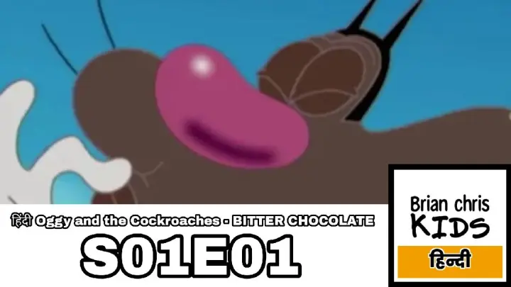 हिंदी Oggy and the Cockroaches - BITTER CHOCOLATE (S01E01) - Hindi Cartoons for Kids