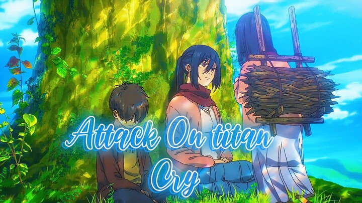 Attack on titan Cry 「Aᴍv」