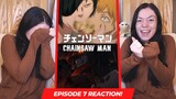 WTF?!?!? | Chainsaw Man episode 7 Reaction!
