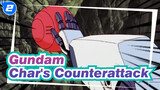Gundam|【MAD】Mobile Suit Gundam: Char's Counterattack_2