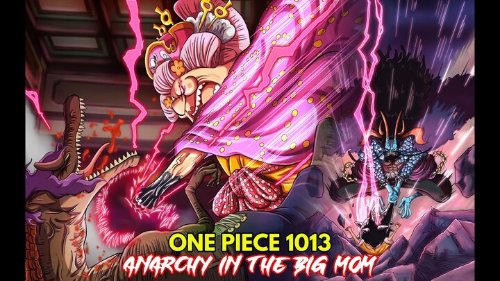 SPOILER ONE PIECE 1013 KEMURKAAN BIG MOM KARENA PENGHIANATAN - AKHIRNYA LUFFY DIKALAHKAN OLEH KAIDO