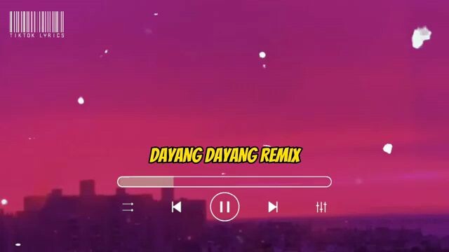 Dayang Dayang Remix