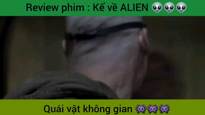 phim kể về Quái Vật Không Gian