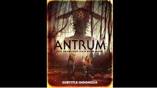 ANTRUM-2018 | HORROR MOVIE (SUBTITLE INDONESIA)