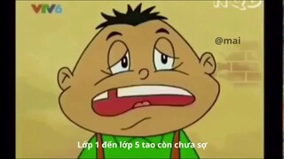 Tít và mít Từ lớp 1 đến lớp 5 tao còn chưa sợ