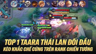 TOP 1 TAARA THÁI LAN GẶP ĐỘI HÌNH KHẮC CHẾ CỨNG TRÊN RANK CHIẾN TƯỚNG VÀ CÁI KẾT