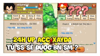 Ngọc Rồng Online - 24h Up Acc Xayda Từ Sơ Sinh Sẽ Lên Bao Nhiêu SM !