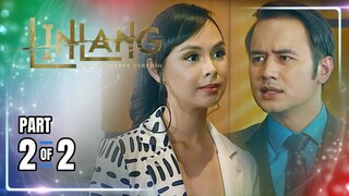 Linlang | Episode 58 (2/2) | April 12, 2024