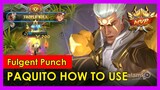MLBB PAQUITO Fulgent Punch Starlight MVP Gameplay How to use, Best Item Build Guide Mobile Legends