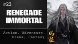 Renegade Immortal Episode 23 [Subtitle Indonesia]