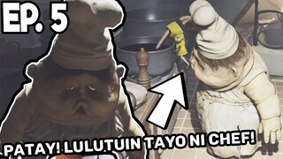 MAS MAHIRAP ATA KALABAN TONG SI CHEF | LITTLE NIGHTMARES