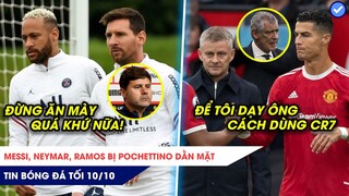 TIN BÓNG ĐÁ TỐI 10/10:Messi, Neymar, Ramos bị Pochettino dằn mặt? Santos DẠY Solsa cách dùng Ronaldo