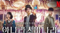 THE SOUND OF MAGIC Eps 3 Sub Indo