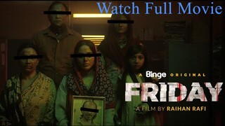 Friday 2023 Bangla Binge Original Movie Full HD