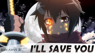 Hundred「AMV」- I'll Save You