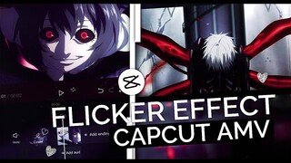 Flicker Effect Like Xandros / After Effects || CapCut AMV Tutorial