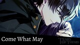 Tears of Themis AMV/GMV ♪ Come What May ♪ (Luke x Rosa)