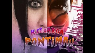 Keluarga Pontimau ~Ep8~