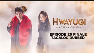 Hwayugi Episode 20 Finale Tagalog Dubbed