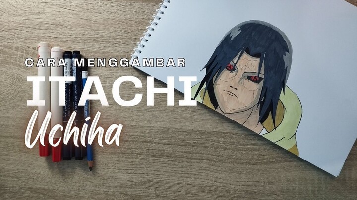 Cara Menggambar Itachi Uchiha