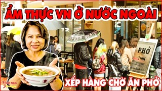 Người Nước Ngoài mê mẩn Món Việt Nhất Quyết Mở Quán Giữa Thủ Đô Các Nước Để Quảng Bá Cho Ẩm Thực VN