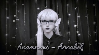 Anamnesis - Annabel ( cover by g'L Vibes )