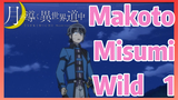 Makoto Misumi Wild 1