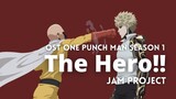 Hero - JAM Project - One Punch Man OST Season 1 | Lyrics Video | Easy Singing (LIRIK & TERJEMAHAN)