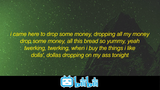 Nhạc US UK mỗi ngày  - LISA - MONEY (Lyrics) - i came here to drop some money #Music
