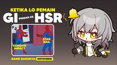 Ketika lo pemain GENSHIN IMPACT pindah ke HONKAI STAR RAIL - Eps 5 | Yoooruuu