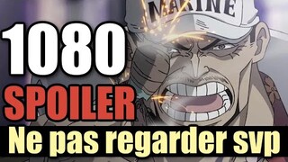 ONE PIECE 1080 SPOILER Ne pas regarder CHAPITRE INTENSE !